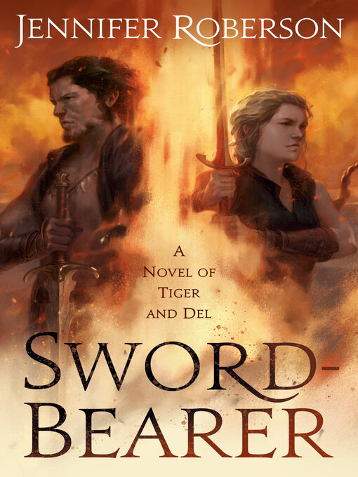 Title details for Sword-Bearer by Jennifer Roberson - Available